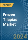 Frozen Tilapias - Market Analysis, Forecast, Size, Trends and Insights- Product Image