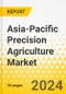 Asia-Pacific Precision Agriculture Market: Focus on Application, Product, and Country - Analysis and Forecast, 2023-2033 - Product Image