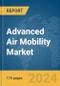 Advanced Air Mobility Market Report 2024 - Product Image