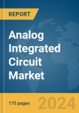 Analog Integrated Circuit (IC) Market Report 2024- Product Image