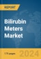 Bilirubin Meters Market Report 2024 - Product Thumbnail Image