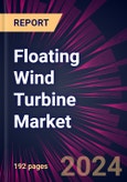 Floating Wind Turbine Market 2024-2028- Product Image