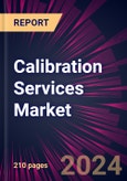 Calibration Services Market 2024-2028- Product Image