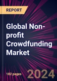 Global Non-profit Crowdfunding Market 2024-2028- Product Image