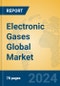 Electronic Gases Global Market Insights 2024, Analysis and Forecast to 2029, by Manufacturers, Regions, Technology, Application, Product Type - Product Thumbnail Image