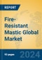 Fire-Resistant Mastic Global Market Insights 2024, Analysis and Forecast to 2029, by Manufacturers, Regions, Technology, Application, Product Type - Product Thumbnail Image