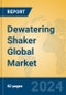 Dewatering Shaker Global Market Insights 2024, Analysis and Forecast to 2029, by Manufacturers, Regions, Technology, Application - Product Image