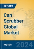 Can Scrubber Global Market Insights 2024, Analysis and Forecast to 2029, by Manufacturers, Regions, Technology, Application- Product Image