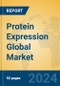 Protein Expression Global Market Insights 2024, Analysis and Forecast to 2029, by Market Participants, Regions, Technology, Application - Product Image