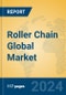 Roller Chain Global Market Insights 2024, Analysis and Forecast to 2029, by Manufacturers, Regions, Technology, Application, Product Type - Product Image