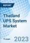 Thailand UPS System Market (2024-2030): Share, Industry, Size, Growth, Revenue, Forecast: Market Forecast By KVA Ratings, By Phases, By Applications And Competitive Landscape - Product Thumbnail Image