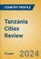 Tanzania Cities Review - Product Thumbnail Image