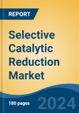 Selective Catalytic Reduction Market - Global Industry Size, Share, Trends, Opportunity, and Forecast, 2019-2029F- Product Image