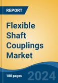 Flexible Shaft Couplings Market - Global Industry Size, Share, Trends, Opportunity, and Forecast, 2019-2029F- Product Image