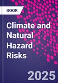 Climate and Natural Hazard Risks- Product Image