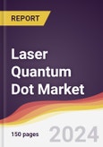 Laser Quantum Dot Market Report: Trends, Forecast and Competitive Analysis to 2030- Product Image