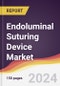 Endoluminal Suturing Device Market Report: Trends, Forecast and Competitive Analysis to 2030 - Product Thumbnail Image