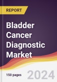 Bladder Cancer Diagnostic Market Report: Trends, Forecast and Competitive Analysis to 2030- Product Image