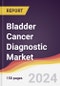 Bladder Cancer Diagnostic Market Report: Trends, Forecast and Competitive Analysis to 2030 - Product Thumbnail Image