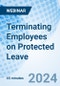 Terminating Employees on Protected Leave - Webinar (Recorded) - Product Image