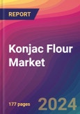 Konjac Flour Market Size, Market Share, Application Analysis, Regional Outlook, Growth Trends, Key Players, Competitive Strategies and Forecasts, 2024 To 2032- Product Image