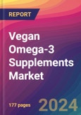 Vegan Omega-3 Supplements Market Size, Market Share, Application Analysis, Regional Outlook, Growth Trends, Key Players, Competitive Strategies and Forecasts, 2024 To 2032- Product Image