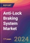 Anti-Lock Braking System Market Size, Market Share, Application Analysis, Regional Outlook, Growth Trends, Key Players, Competitive Strategies and Forecasts, 2024 To 2032 - Product Thumbnail Image