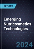 Growth Opportunities in Emerging Nutricosmetics Technologies, 2024-2029- Product Image