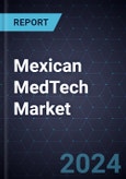 Mexican MedTech Market, Forecast to 2028- Product Image