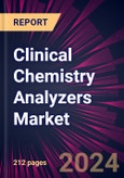 Clinical Chemistry Analyzers Market 2024-2028- Product Image