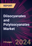 Diisocyanates and Polyisocyanates Market 2024-2028- Product Image