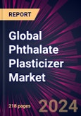 Global Phthalate Plasticizer Market 2024-2028- Product Image