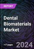 Dental Biomaterials Market Size and Forecasts 2020-2031: Global and Regional Share, Trends, and Growth Opportunity Analysis by Type, Application, and End-user- Product Image