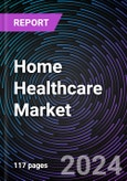 Home Healthcare Market Size and Forecasts 2020-2031: Global and Regional Share, Trends, and Growth Opportunity Analysis by Product, Service, and End-user- Product Image