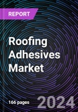 Roofing Adhesives Market Size and Forecast 2022-2031: Global and Regional Share, Trends, and Growth Opportunity Analysis by Resin Type, Adhesive Type, Application, and Region- Product Image