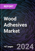 Wood Adhesives Market Size and Forecast 2022-2031: Global and Regional Share, Trends, and Growth Opportunity Analysis by Adhesive Type, Application, End-use, and Region- Product Image