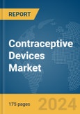 Contraceptive Devices Market Report 2024- Product Image