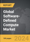 Software-Defined Compute - Global Strategic Business Report- Product Image