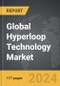 Hyperloop Technology - Global Strategic Business Report - Product Thumbnail Image