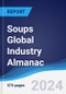 Soups Global Industry Almanac 2019-2028 - Product Thumbnail Image