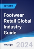 Footwear Retail Global Industry Guide 2019-2028- Product Image