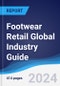 Footwear Retail Global Industry Guide 2019-2028 - Product Image