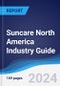 Suncare North America (NAFTA) Industry Guide 2019-2028 - Product Image