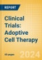 Clinical Trials: Adoptive Cell Therapy - Product Thumbnail Image