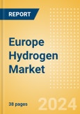 Europe Hydrogen Market Report - 2024- Product Image