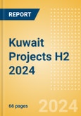 Kuwait Projects H2 2024- Product Image