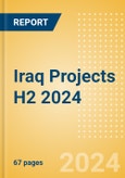 Iraq Projects H2 2024- Product Image