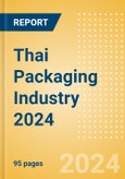 Opportunities in the Thai Packaging Industry 2024- Product Image