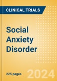 Social Anxiety Disorder (SAD/Social Phobia) - Global Clinical Trials Review, 2024- Product Image