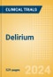 Delirium - Global Clinical Trials Review, 2024 - Product Thumbnail Image